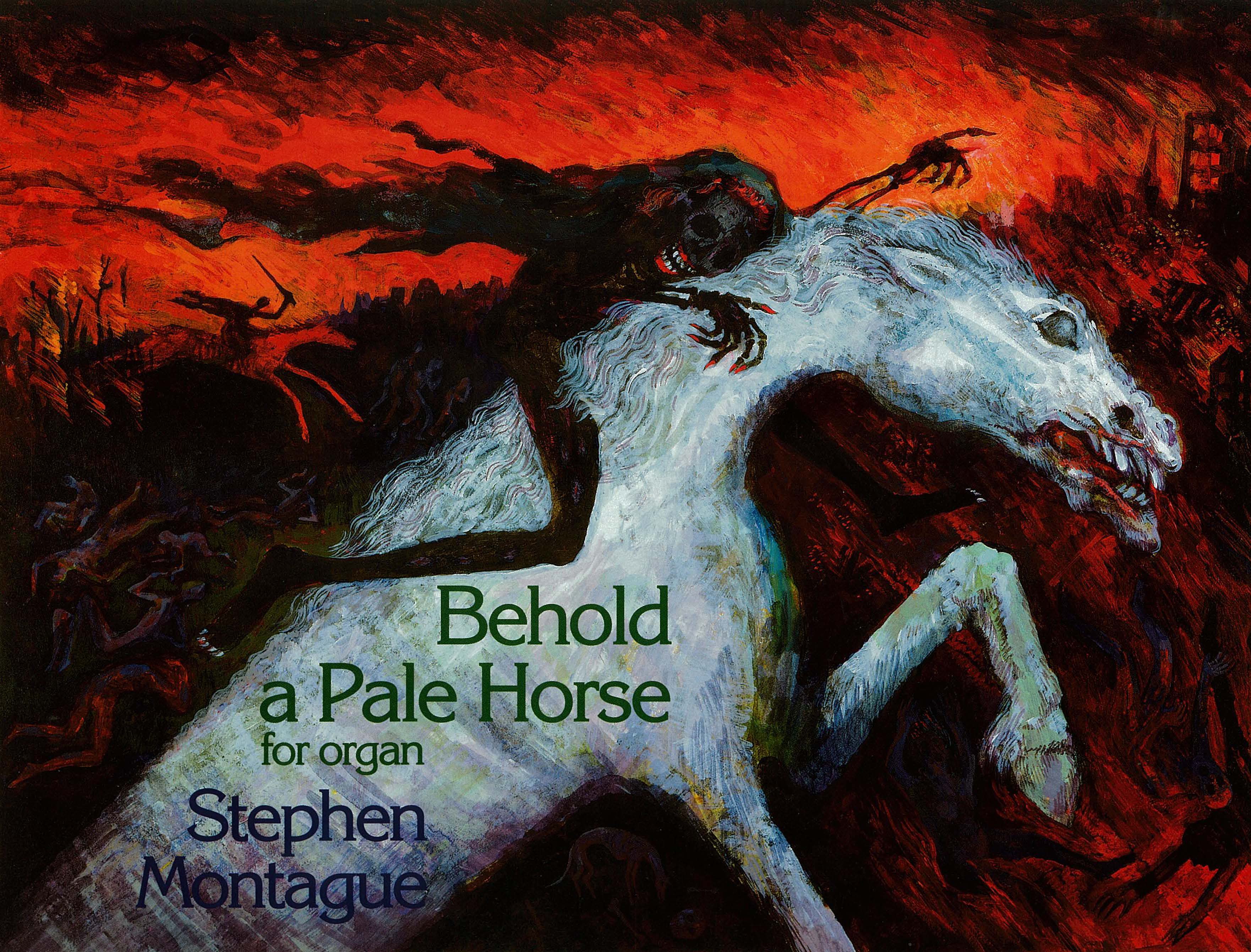 stephen-montague-behold-a-pale-horse-organ-united-music-publishing