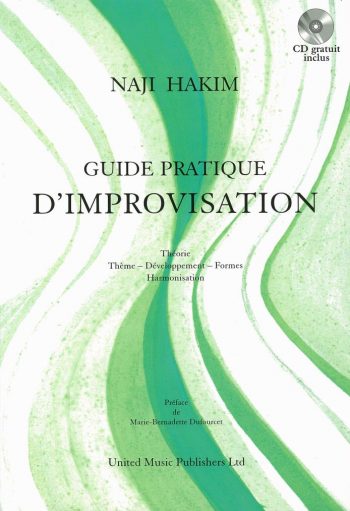 HAKIM, Naji : Guide pratique d’Improvisation