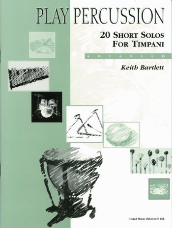 BARTLETT, Keith : 20 Short Solos for Timpani