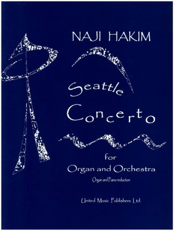 HAKIM, Naji : Seattle Concerto