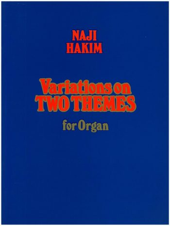 HAKIM, Naji : Variations on Two Themes