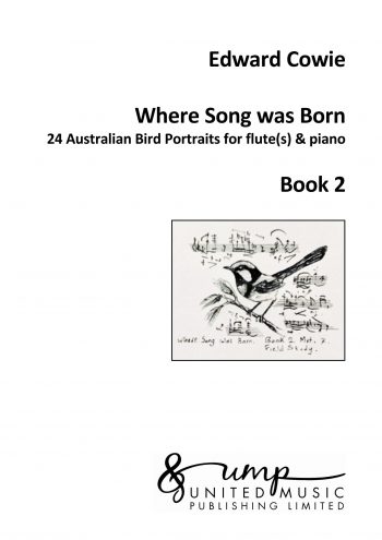 COWIE, Edward : Where Song was Born – Book 2