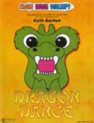 BARTLETT, Keith : Dragon Dance (Crash, Bang, Wallop!)