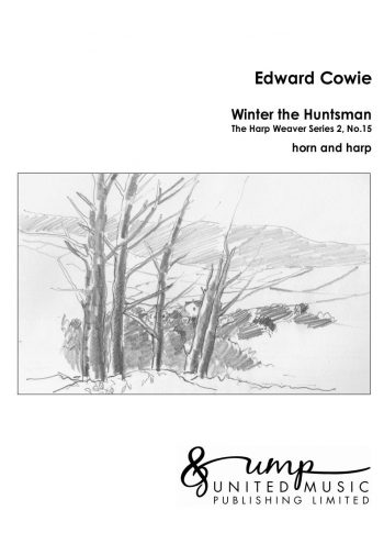COWIE, Edward : Winter the Huntsman (horn & harp)