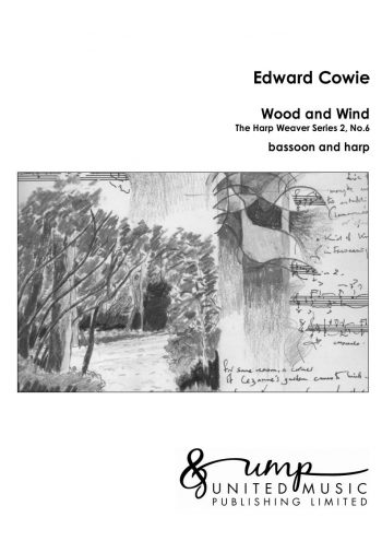 COWIE, Edward : Wood and Wind (bassoon & harp)