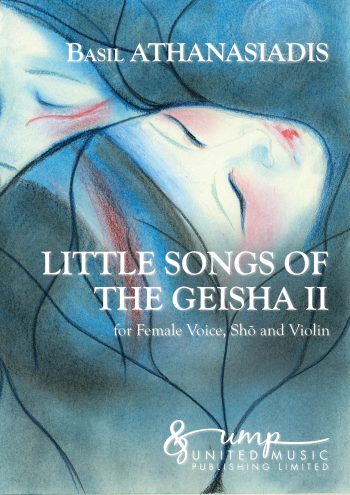 ATHANASIADIS, Basil : Little Songs of the Geisha II