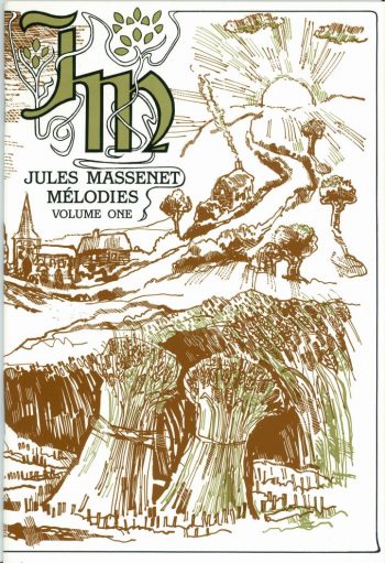 MASSENET, Jules : Mélodies Vol.1