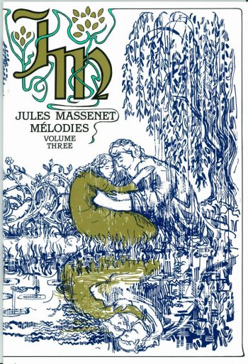 MASSENET, Jules : Mélodies Vol.3
