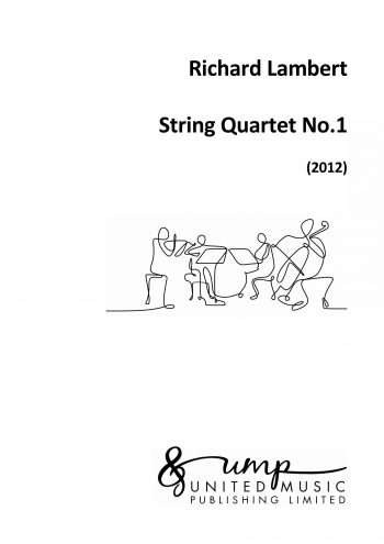 LAMBERT, Richard: String Quartet No.1
