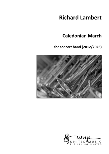 LAMBERT, Richard : Caledonian March