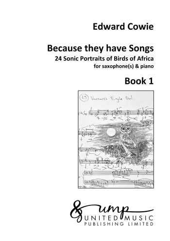 COWIE, Edward : Because they have Songs – Book 1