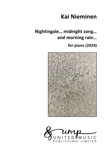 NIEMINEN, Kai : Nightingale… midnight song… and morning rain